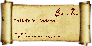 Csikár Kadosa névjegykártya